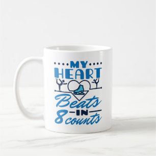 My Heart Beats in 8 Counts Figure Skating Skater Coffee Mug
