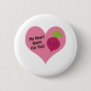 My Heart Beets for you 2 Inch Round Button