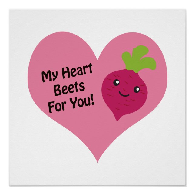 My Heart Beets for you Poster (Front)