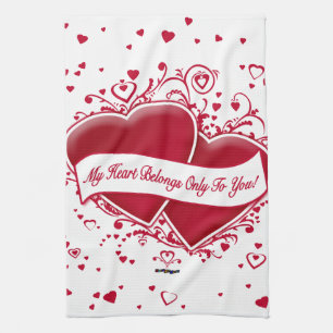 My Heart Belongs Only To You! Red Hearts Kitchen Towel