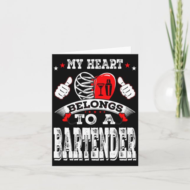 My Heart Belongs To A Bartender Valentine Day  Card (Front)