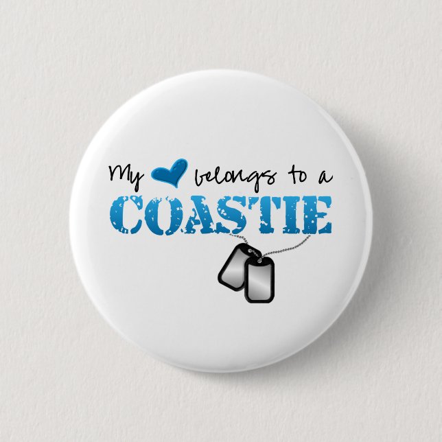 My heart belongs to a Coastie 2 Inch Round Button (Front)
