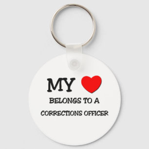 My Heart Belongs To A CORRECTIONS OFFICER Keychain