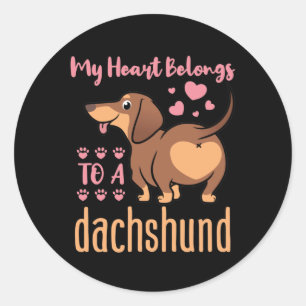 My Heart Belongs to a Dachshund Doxie Mom Dad Classic Round Sticker