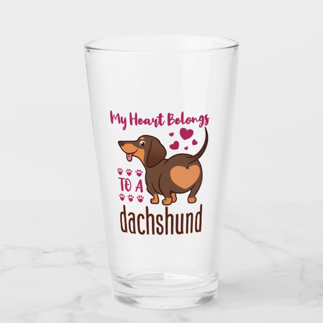 My Heart Belongs to a Dachshund Glass (Front)