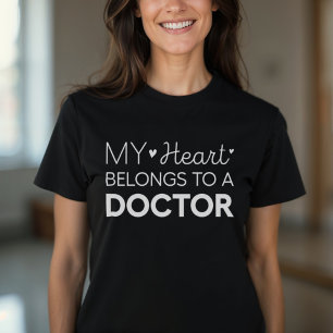 My Heart Belongs To A Doctor Cute Doctor Wife T-Shirt