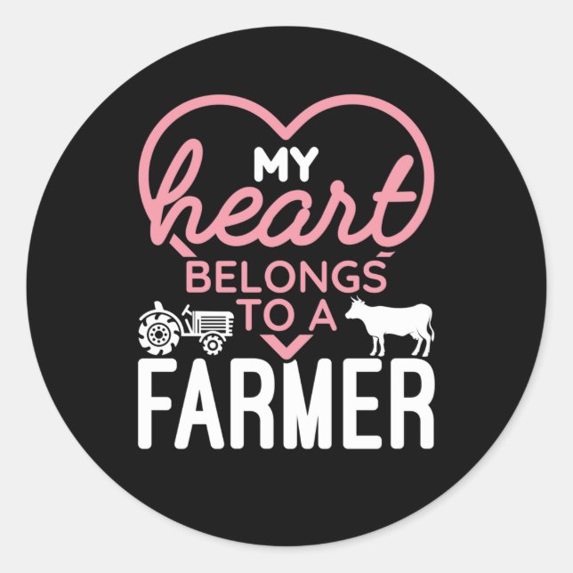 My Heart Belongs to a Farmer Classic Round Sticker (Front)