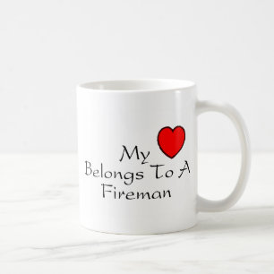 My Heart Belongs To A Fireman Coffee Mug