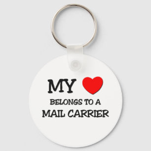 My Heart Belongs To A MAIL CARRIER Keychain