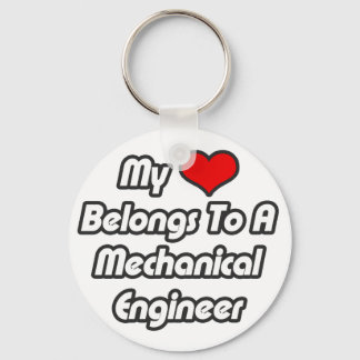 My Heart Belongs To A Mechanical Engineer Keychain