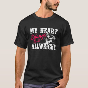 My Heart Belongs To A Millwright Wife Girlfriend M T-Shirt
