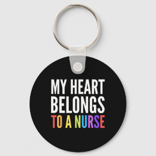 My Heart Belongs To A Nurse Valentine Love Rn Nurs Keychain