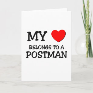 My Heart Belongs To A POSTMAN Card