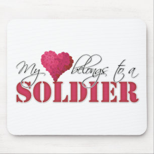 My Heart Belongs to A Soldier Mouse Pad