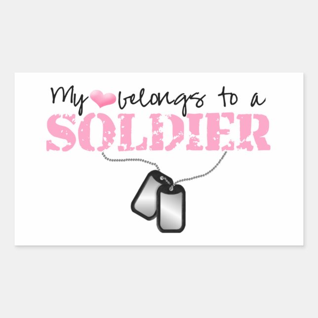 My Heart Belongs To A Soldier Sticker (Front)