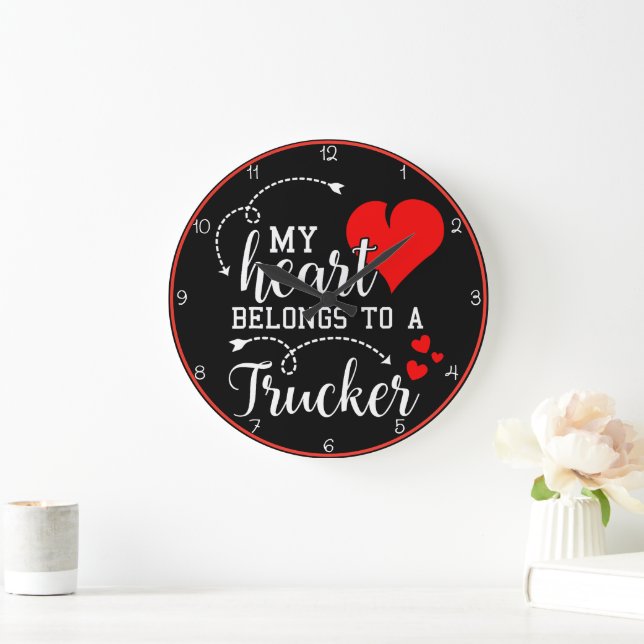 My Heart Belongs to a Trucker Large Clock (Home)