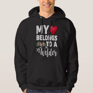 My Heart Belongs To A Welder Funny Fusing Of Love Hoodie