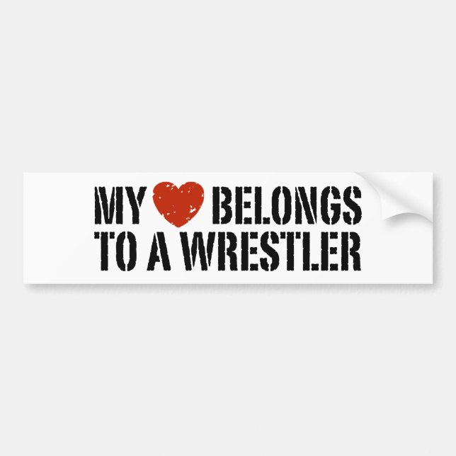 My Heart Belongs To A Wrestler Bumper Sticker (Front)