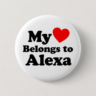 My Heart Belongs to Alexa 2 Inch Round Button
