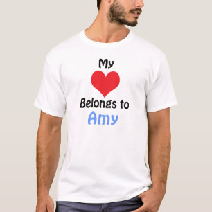 My Heart Belongs to Amy T-Shirt