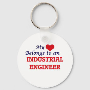 My Heart Belongs to an Industrial Engineer Keychain