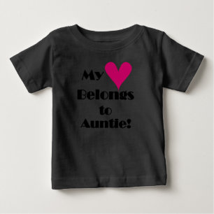 My Heart Belongs to Auntie Baby T-Shirt