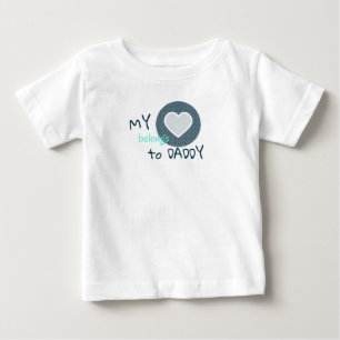 My Heart Belongs to Daddy Baby T-Shirt