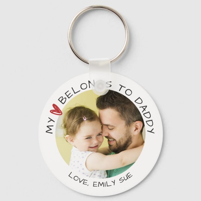 MY HEART BELONGS TO DADDY Photo Personalized Keychain (Front)