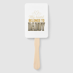 My Heart Belongs to Daddy Vintage Typography Shirt Hand Fan