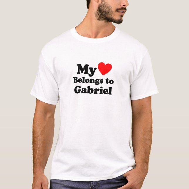 My Heart Belongs to Gabriel T-Shirt (Front)
