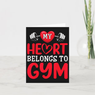 My Heart Belongs To Gym Funny Valentines Day Card