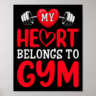 My Heart Belongs To Gym Funny Valentines Day Poster