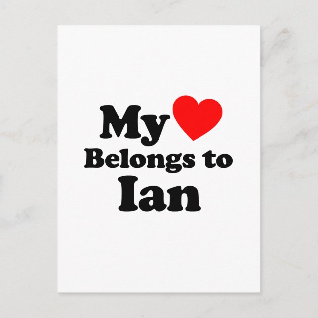 My Heart Belongs to Ian Postcard (Front)