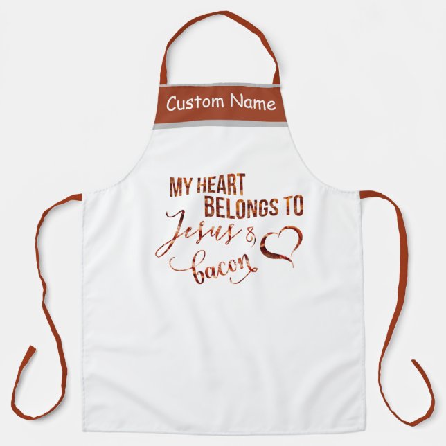 My Heart Belongs to Jesus & Bacon BBQ Grill Chef Apron (Front)