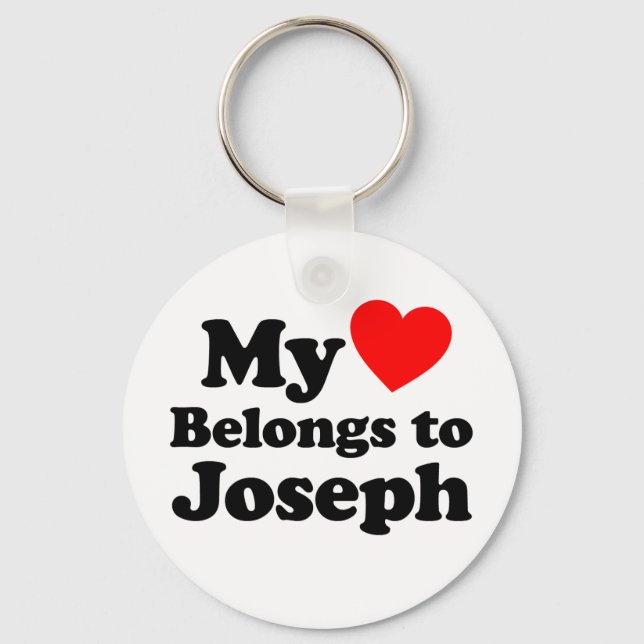 My Heart Belongs to Joseph Keychain (Front)