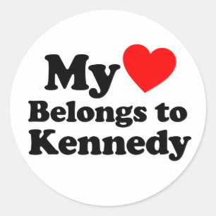 My Heart Belongs to Kennedy Classic Round Sticker