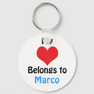My heart Belongs to Marco Keychain
