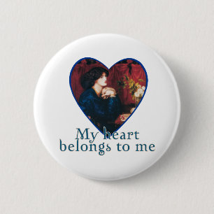 My Heart Belongs to Me 2 Inch Round Button