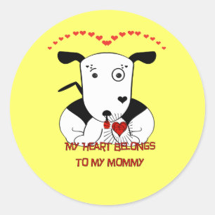 My Heart Belongs to My Mommy Classic Round Sticker