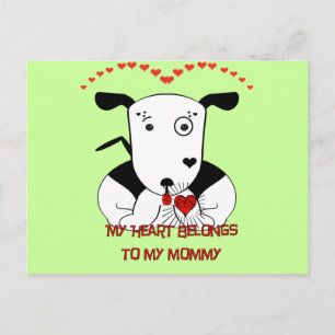 My Heart Belongs to My Mommy Postcard