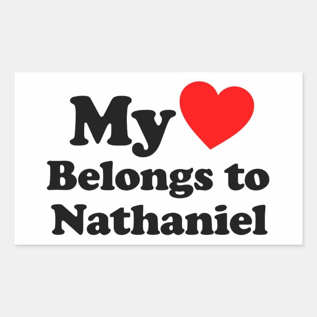 My Heart Belongs to Nathaniel Sticker (Front)