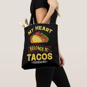 My Heart Belongs To Tacos Tote Bag