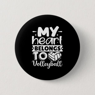 My Heart Belongs To Volleyball 2 Inch Round Button