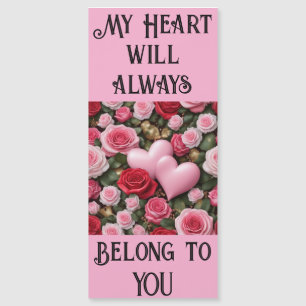 My heart belongs to you.