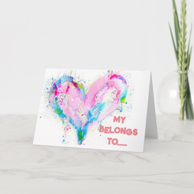 **MY HEART** BELONGS TO ****YOU**** ANNIVERSARY  CARD (Front)