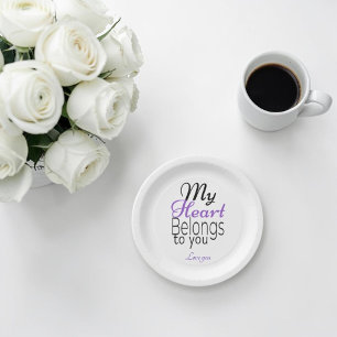 My Heart Belongs to You Romantic Personalized Paper Plate