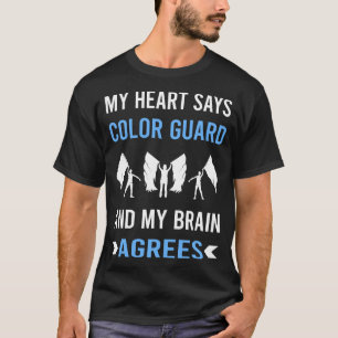 My Heart Colour Guard Colorguard T-Shirt
