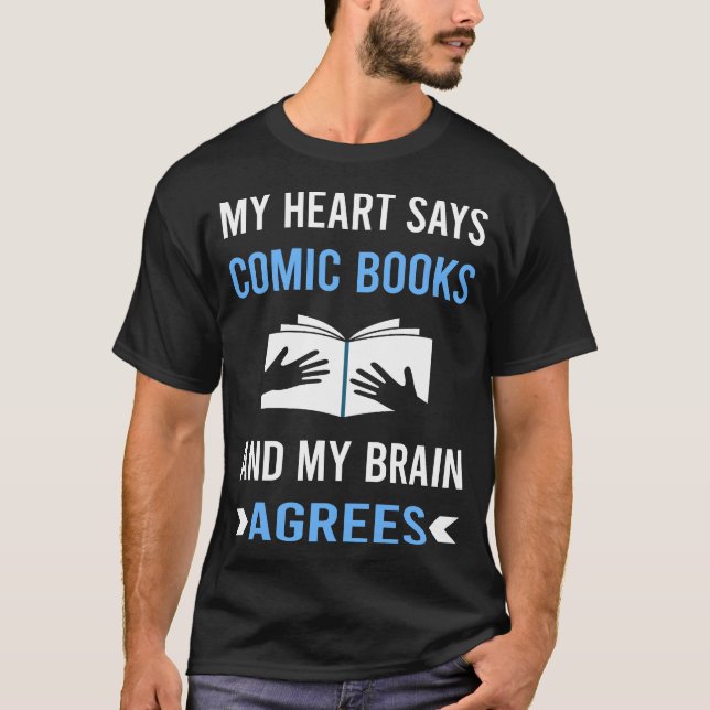 My Heart Comic Books Comics T-Shirt (Front)