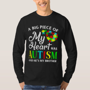 My Heart Has Autism And He S My Brother For Boys T-Shirt