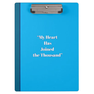 My Heart Has Joined the Thousand Clipboard
